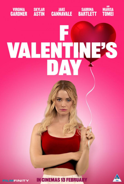 F Valentine&rsquo;s Day poster