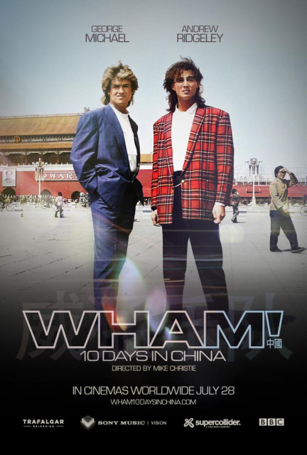 WHAM! 10 Days In China poster